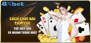 Hướng dẫn cách chơi bài tam cúc chi tiết