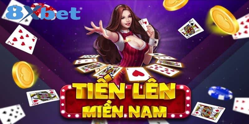 Đôi nét về game bài tiến lên Miền Nam